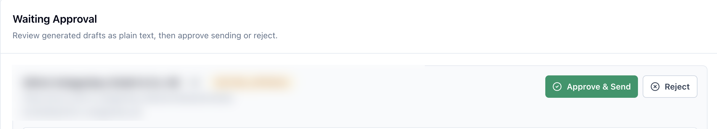 Generated email waiting for explicit approval or rejection